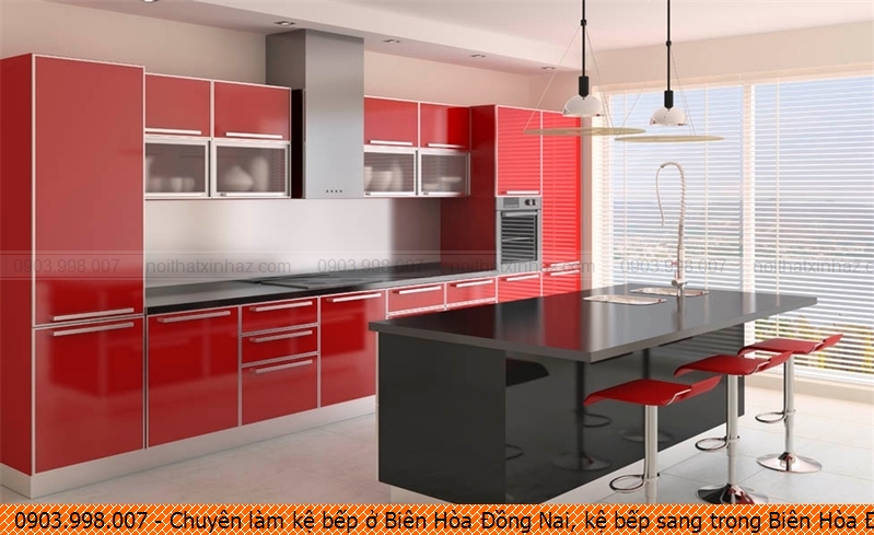 chuyen-lam-ke-bep-o-bien-hoa-dong-nai-ke-bep-sang-trong-bien-hoa-dong-nai-uy-tin-lien-he-sdt-0903998007