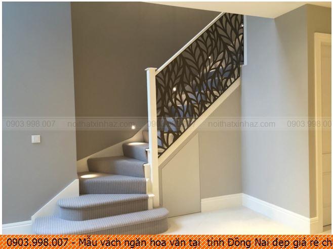 Mẫu vách ngăn hoa văn tại  tỉnh Đồng Nai đẹp giá rẻ chuyên nghiệp gọi 0903.998.007